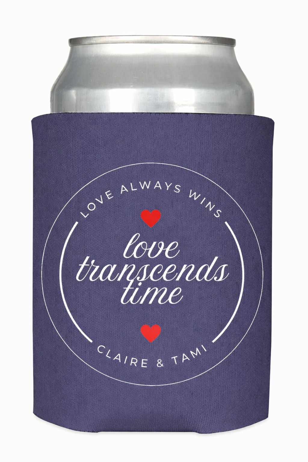 Love Conquers All Huggie/Koozie